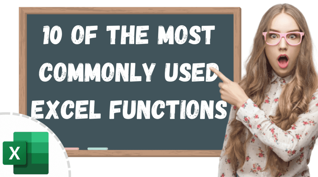 Most Commonly Used Excel Functions